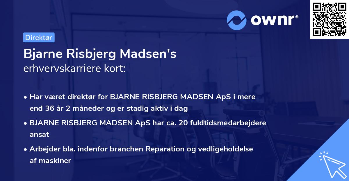 Bjarne Risbjerg Madsen's erhvervskarriere kort