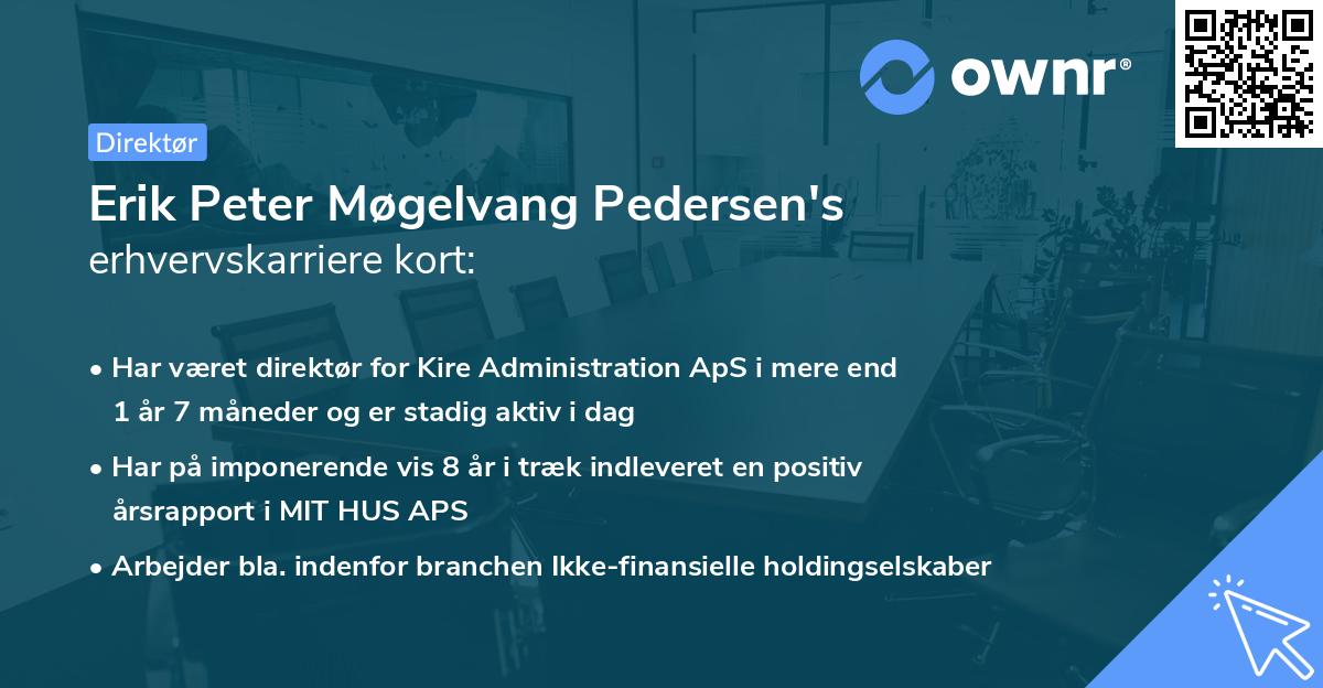 Erik Peter Møgelvang Pedersen's erhvervskarriere kort