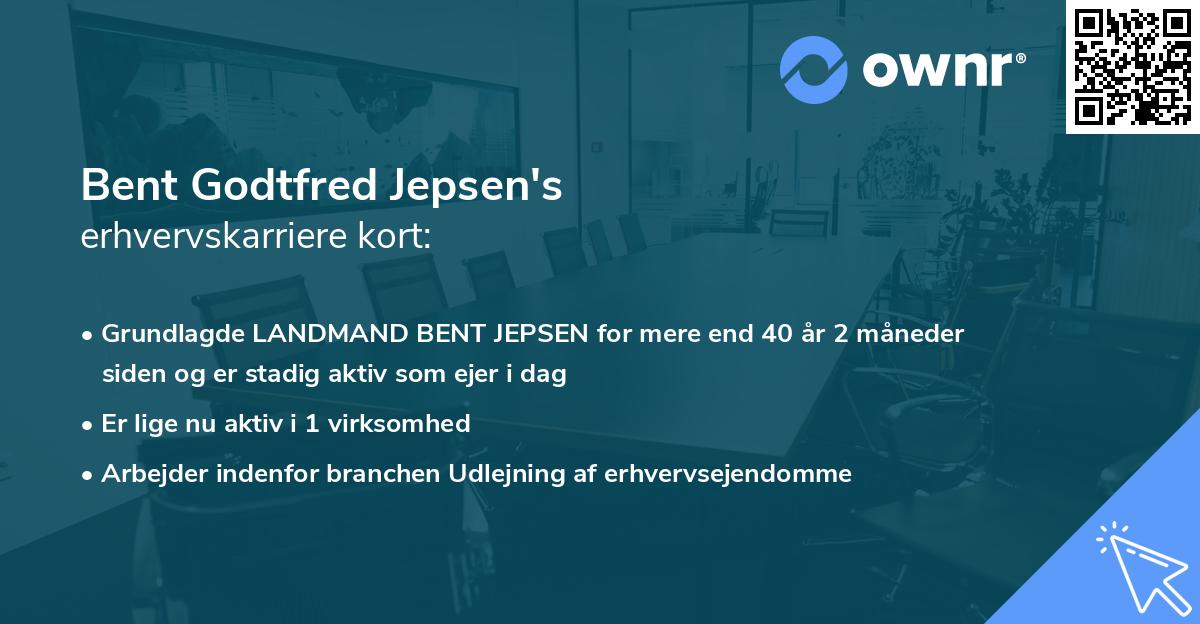 Bent Godtfred Jepsen's erhvervskarriere kort