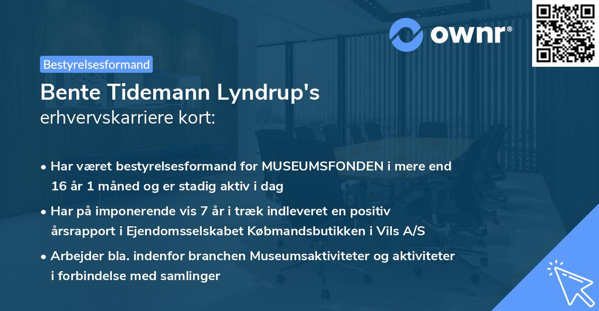 Bente Tidemann Lyndrup's erhvervskarriere kort