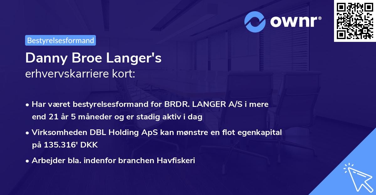 Danny Broe Langer's erhvervskarriere kort