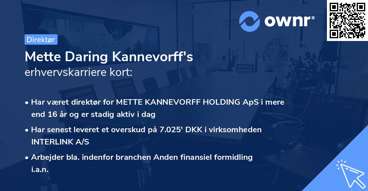 Mette Daring Kannevorff's erhvervskarriere kort