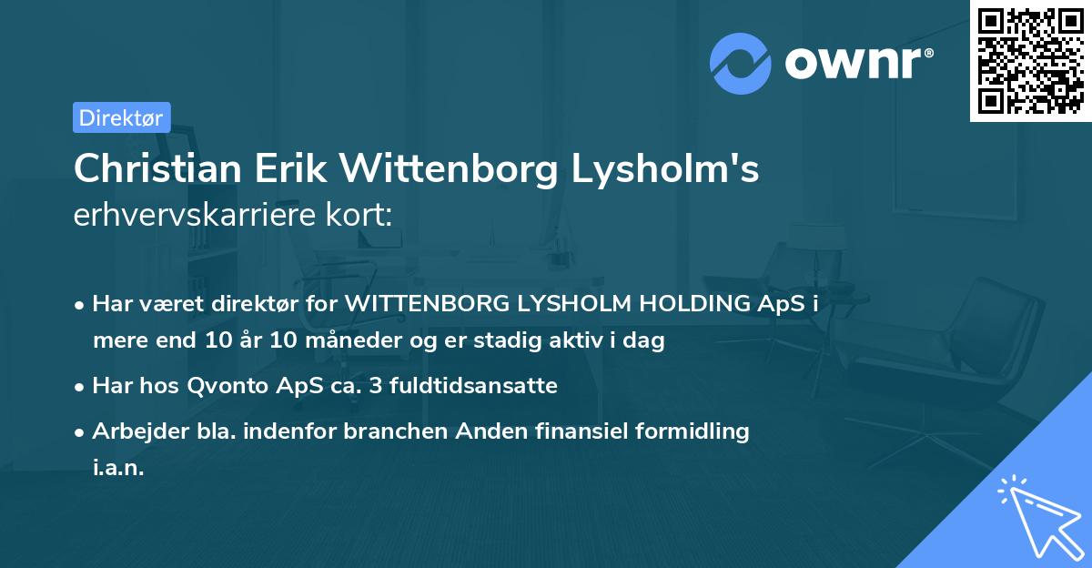 Christian Erik Wittenborg Lysholm's erhvervskarriere kort
