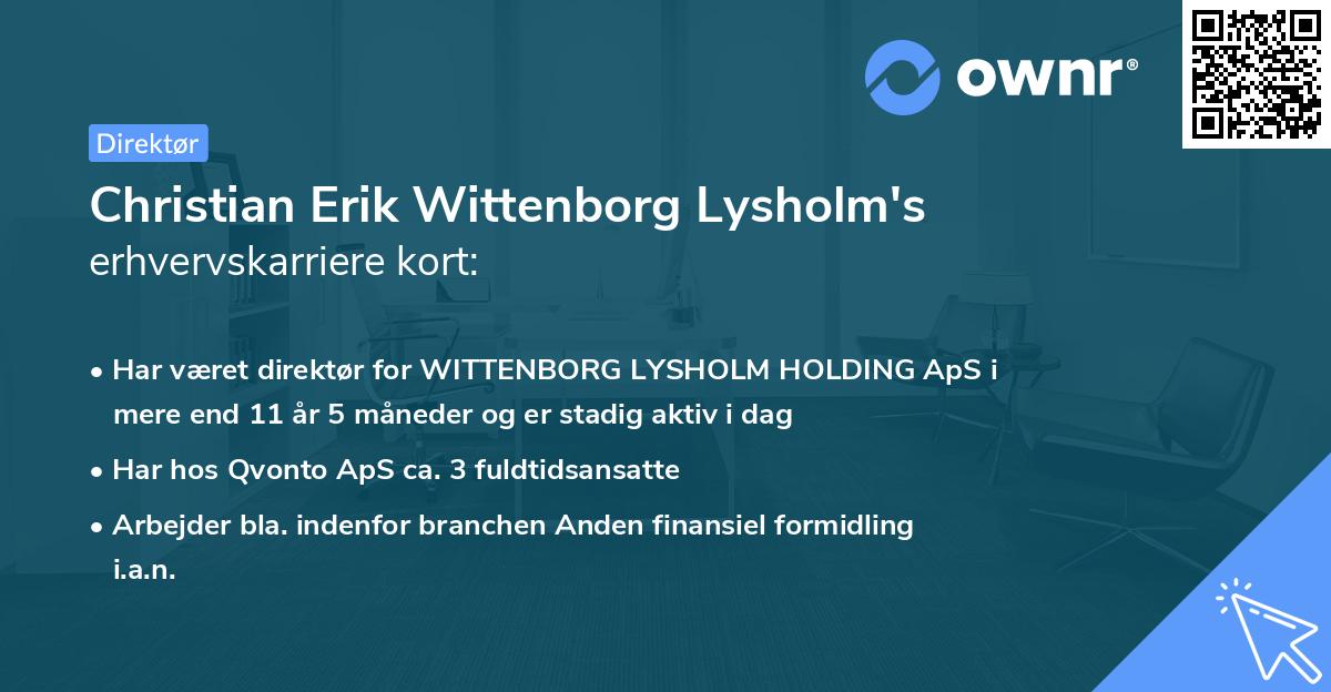 Christian Erik Wittenborg Lysholm's erhvervskarriere kort