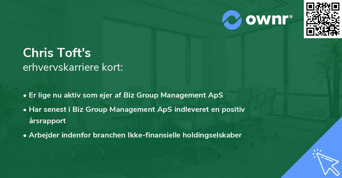 Chris Toft's erhvervskarriere kort