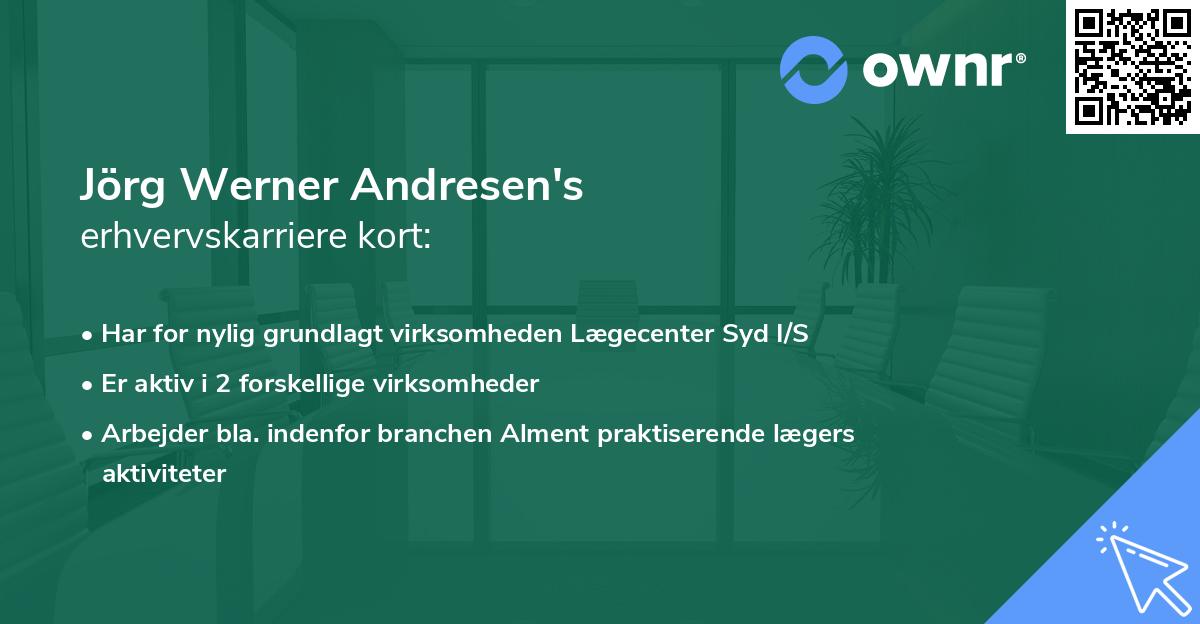 Jörg Werner Andresen's erhvervskarriere kort