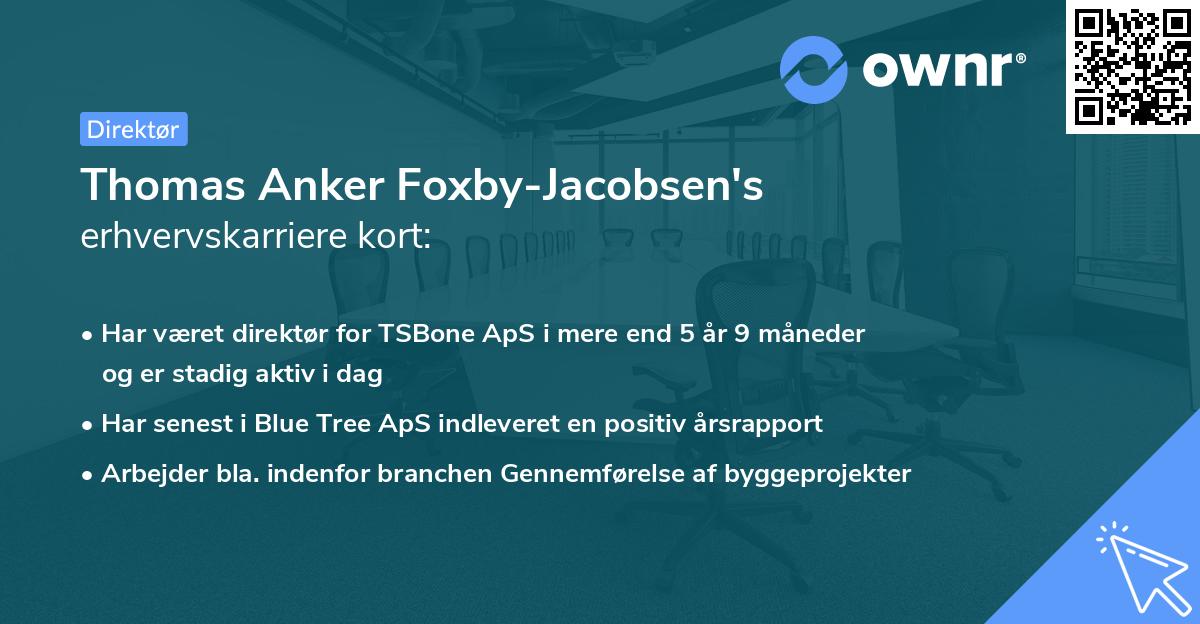 Thomas Anker Foxby-Jacobsen's erhvervskarriere kort