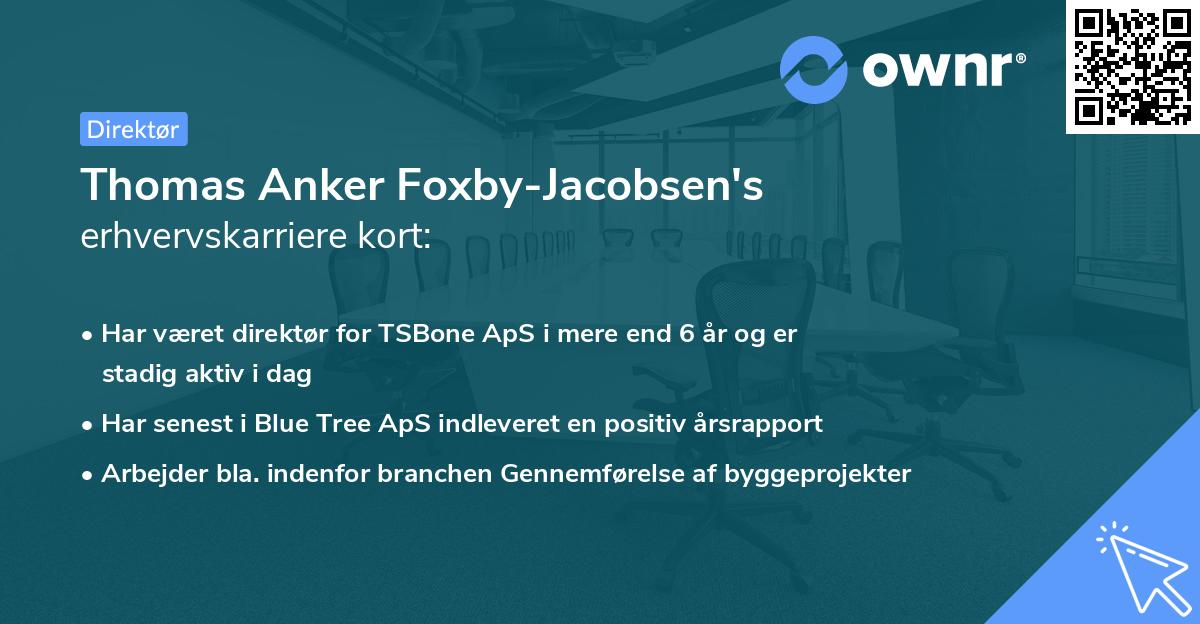 Thomas Anker Foxby-Jacobsen's erhvervskarriere kort