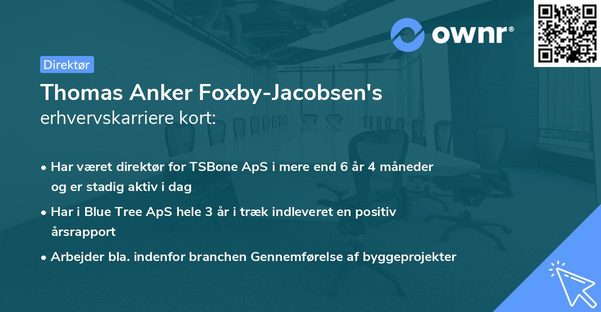 Thomas Anker Foxby-Jacobsen's erhvervskarriere kort