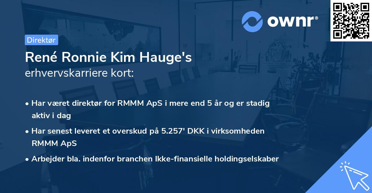 René Ronnie Kim Hauge's erhvervskarriere kort
