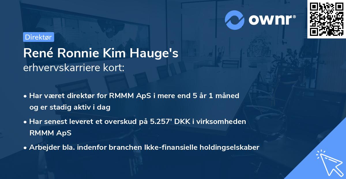 René Ronnie Kim Hauge's erhvervskarriere kort