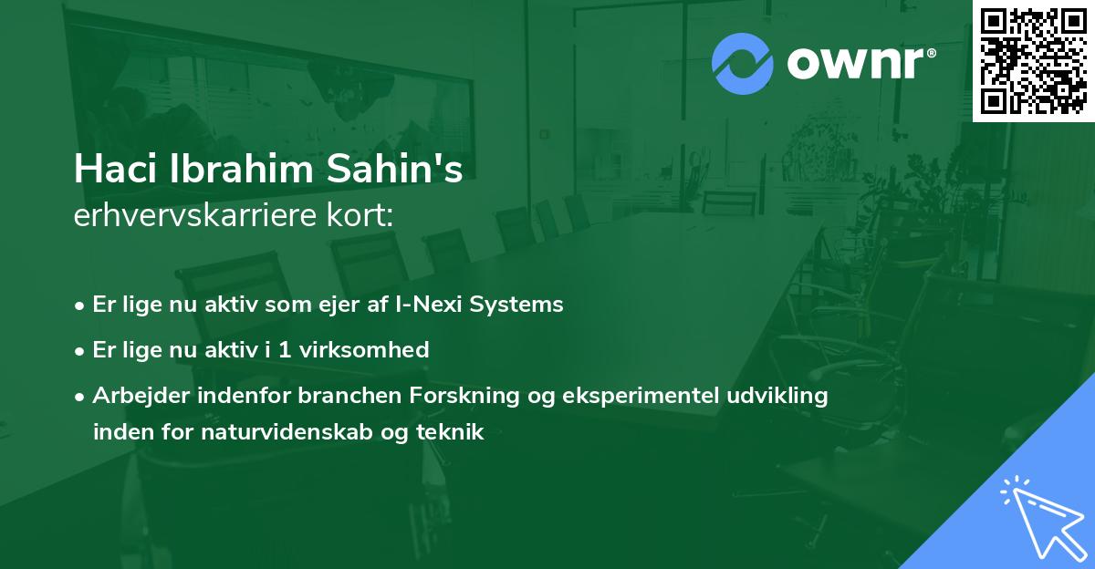 Haci Ibrahim Sahin's erhvervskarriere kort