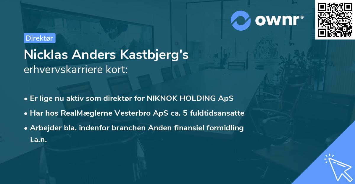 Nicklas Anders Kastbjerg's erhvervskarriere kort