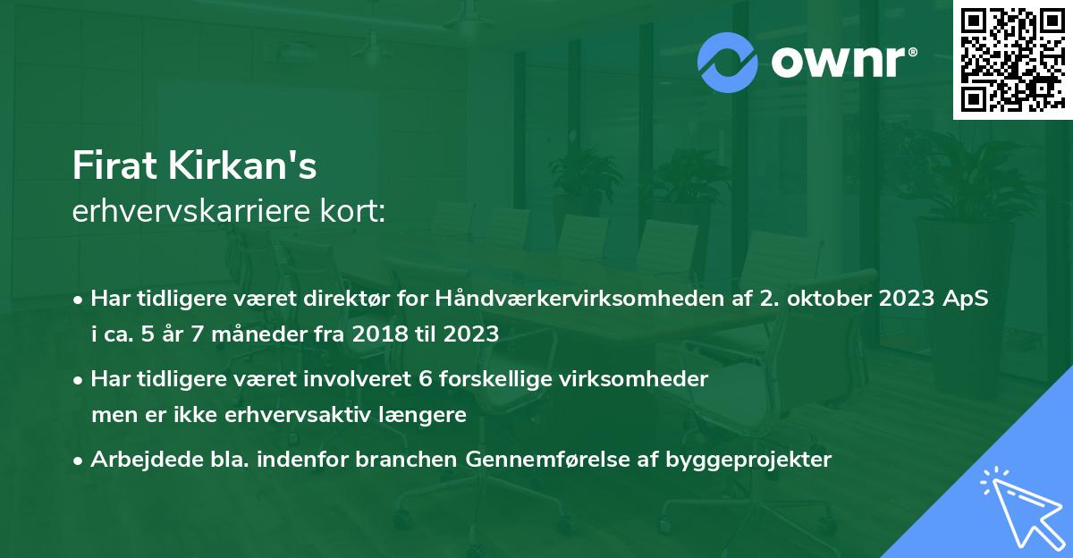 Firat Kirkan's erhvervskarriere kort