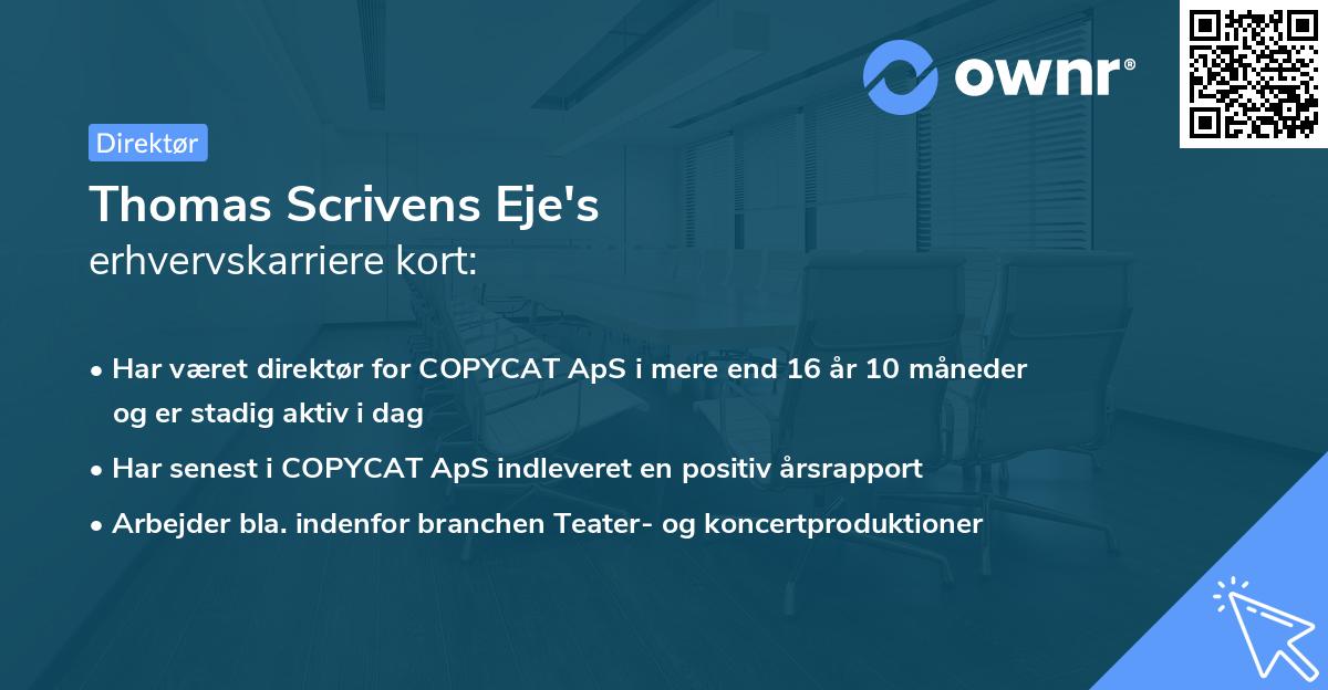Thomas Scrivens Eje's erhvervskarriere kort