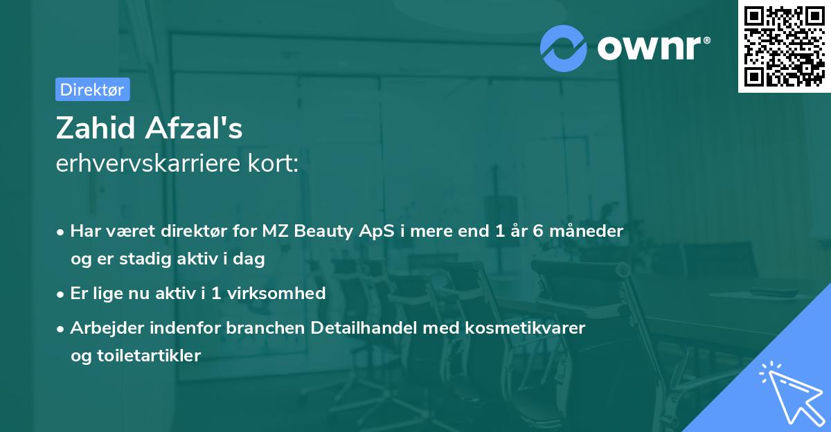 Zahid Afzal's erhvervskarriere kort