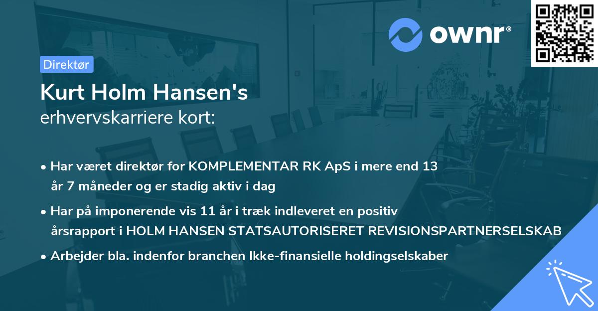 Kurt Holm Hansen's erhvervskarriere kort