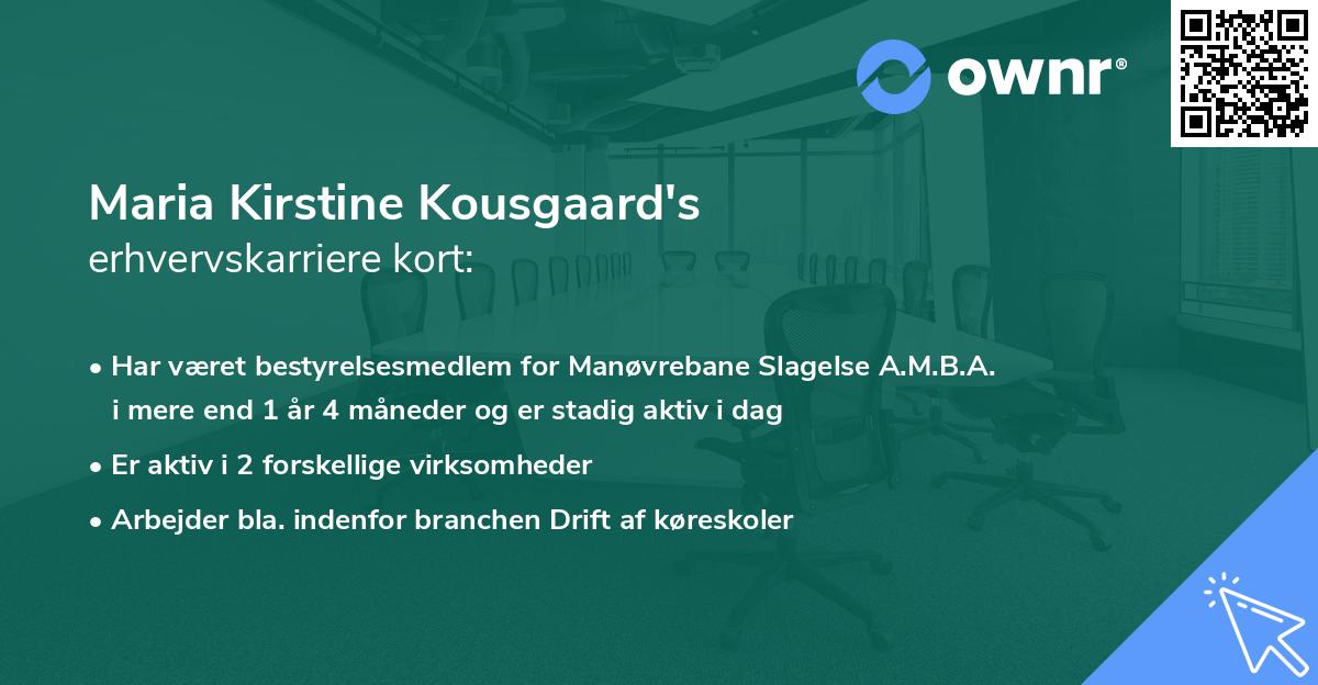Maria Kirstine Kousgaard's erhvervskarriere kort