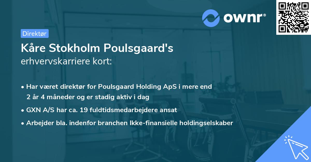Kåre Stokholm Poulsgaard's erhvervskarriere kort