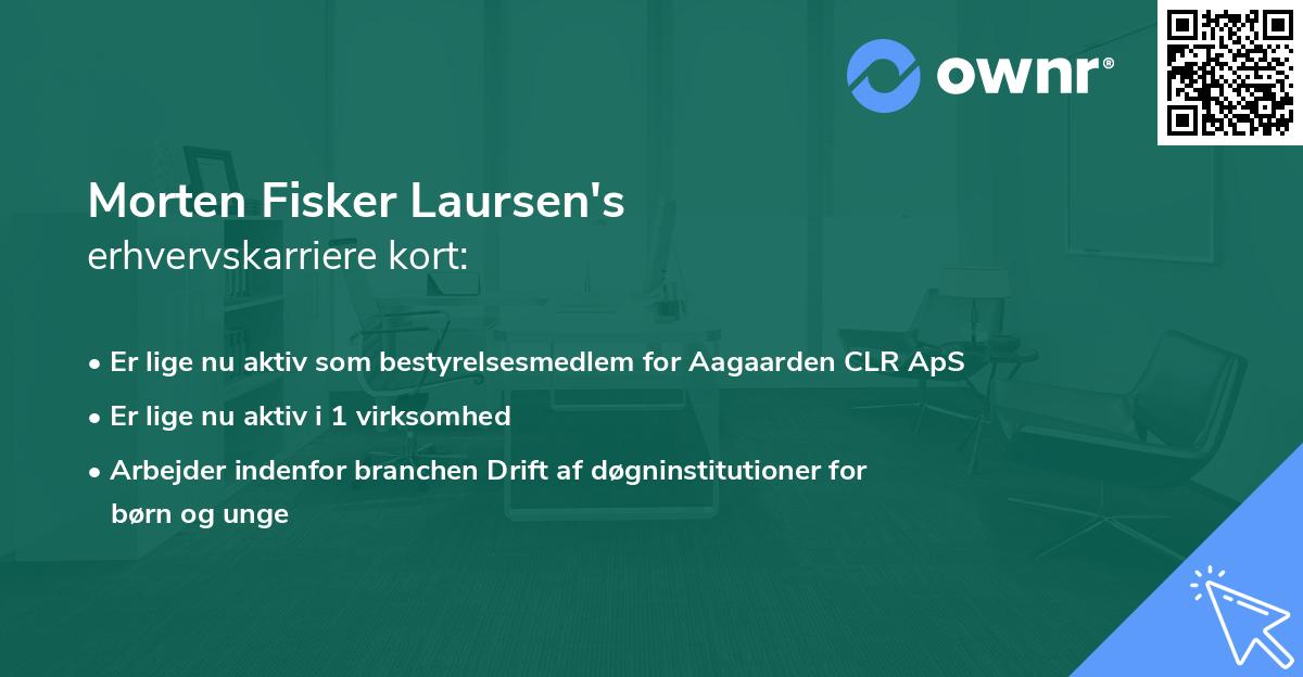 Morten Fisker Laursen's erhvervskarriere kort