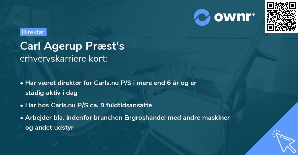 Carl Agerup Præst's erhvervskarriere kort