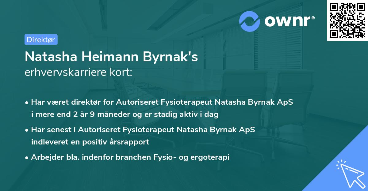 Natasha Heimann Byrnak's erhvervskarriere kort