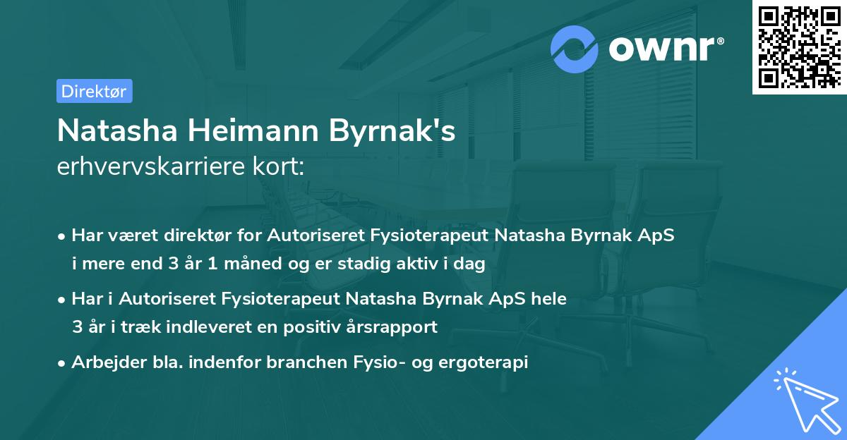 Natasha Heimann Byrnak's erhvervskarriere kort