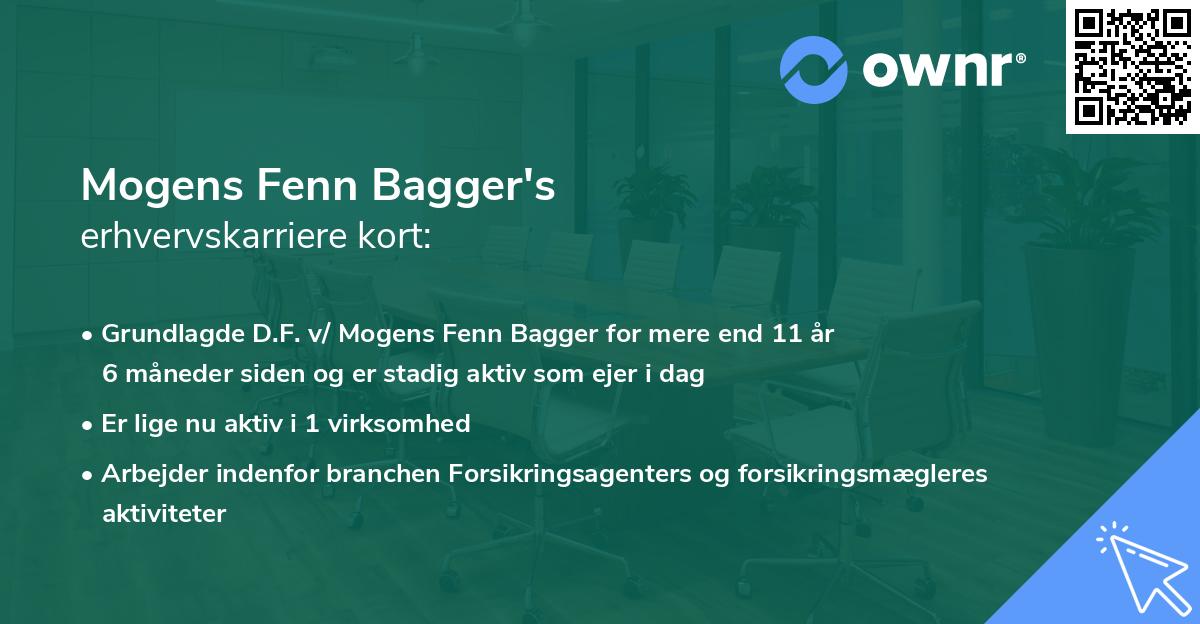 Mogens Fenn Bagger's erhvervskarriere kort