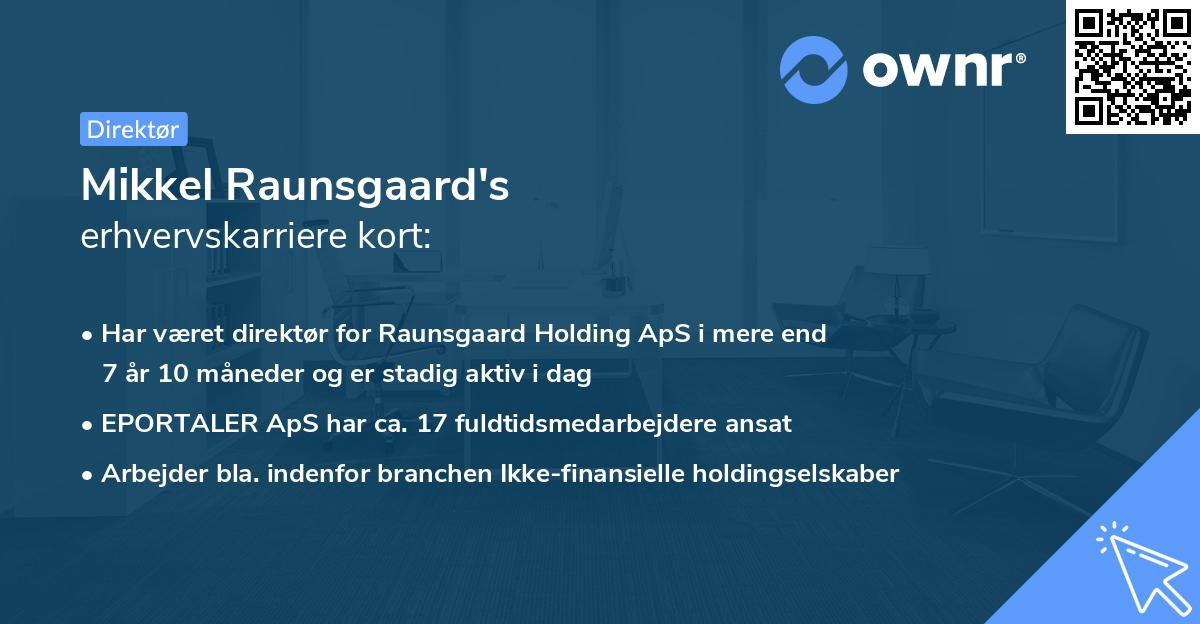 Mikkel Raunsgaard's erhvervskarriere kort