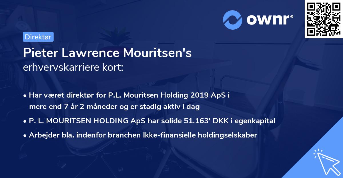 Pieter Lawrence Mouritsen's erhvervskarriere kort