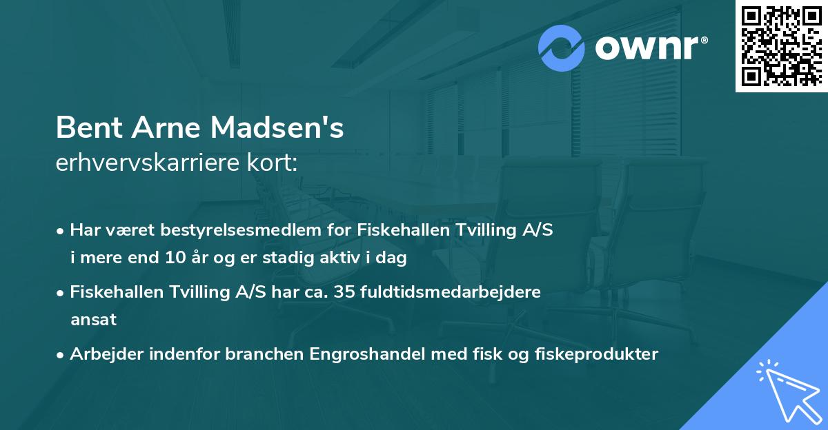 Bent Arne Madsen's erhvervskarriere kort