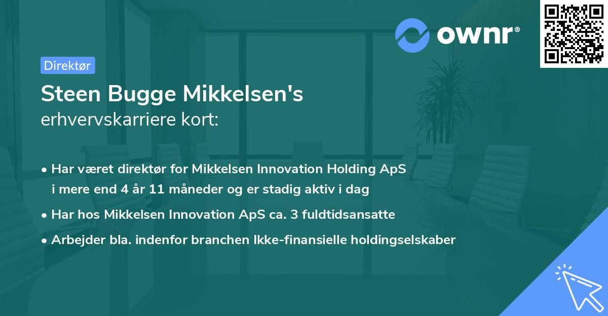 Steen Bugge Mikkelsen's erhvervskarriere kort