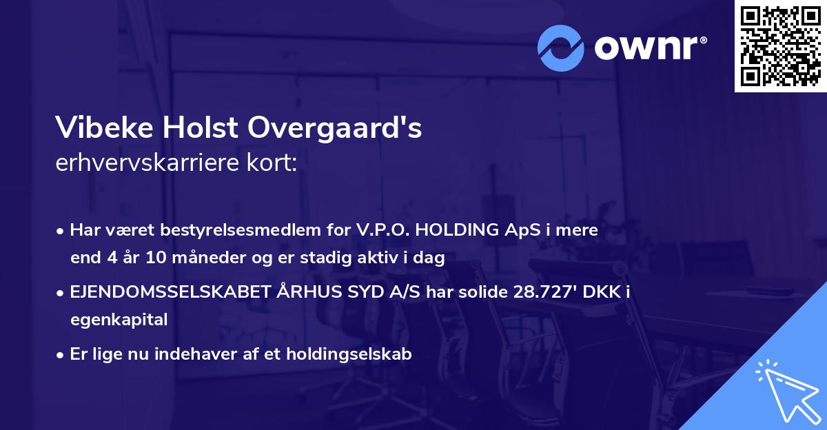 Vibeke Holst Overgaard's erhvervskarriere kort