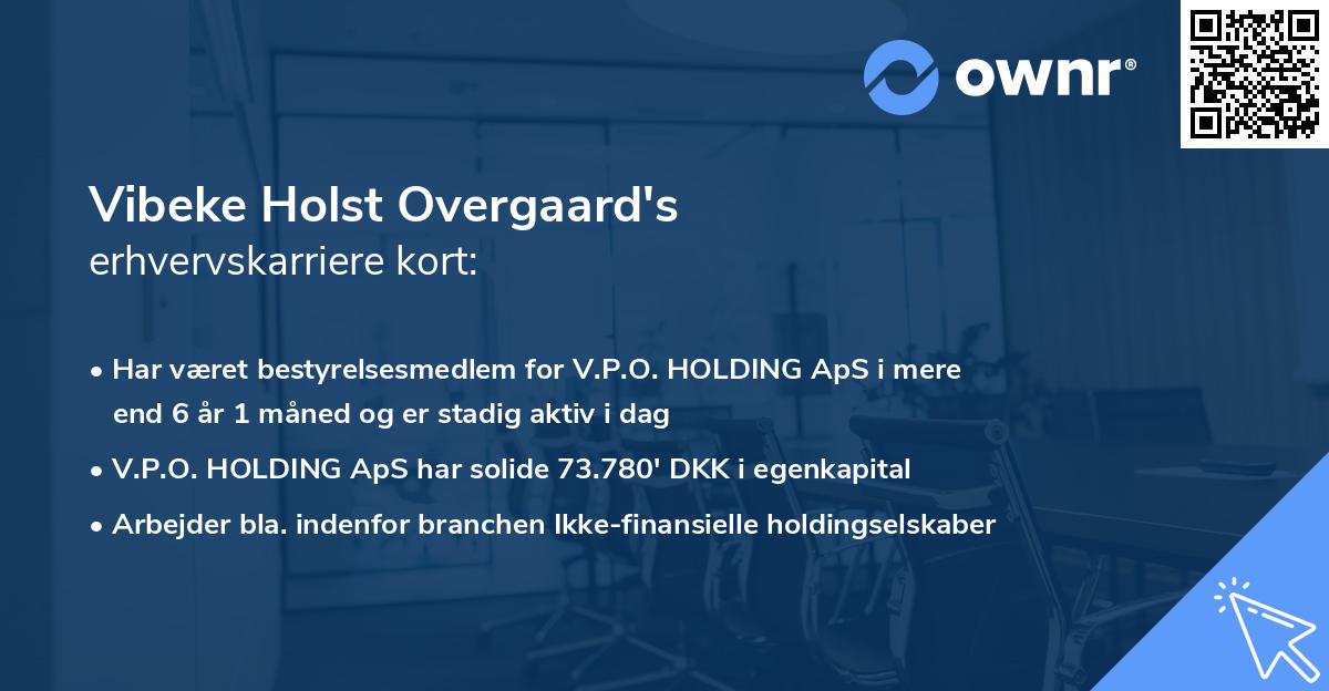 Vibeke Holst Overgaard's erhvervskarriere kort