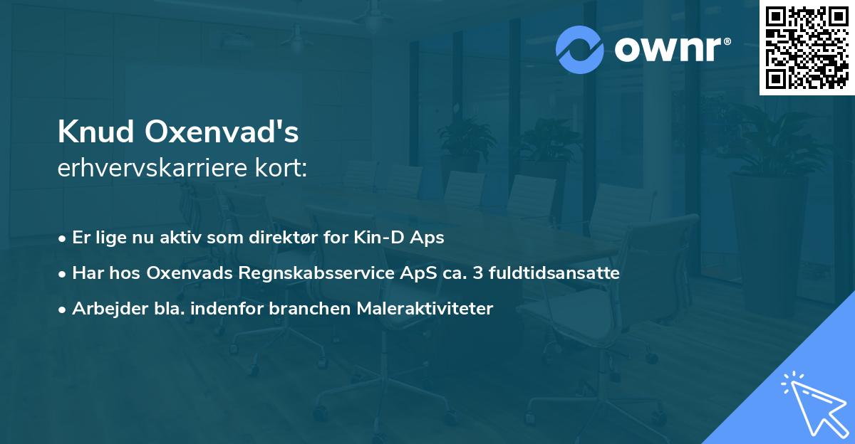 Knud Oxenvad's erhvervskarriere kort