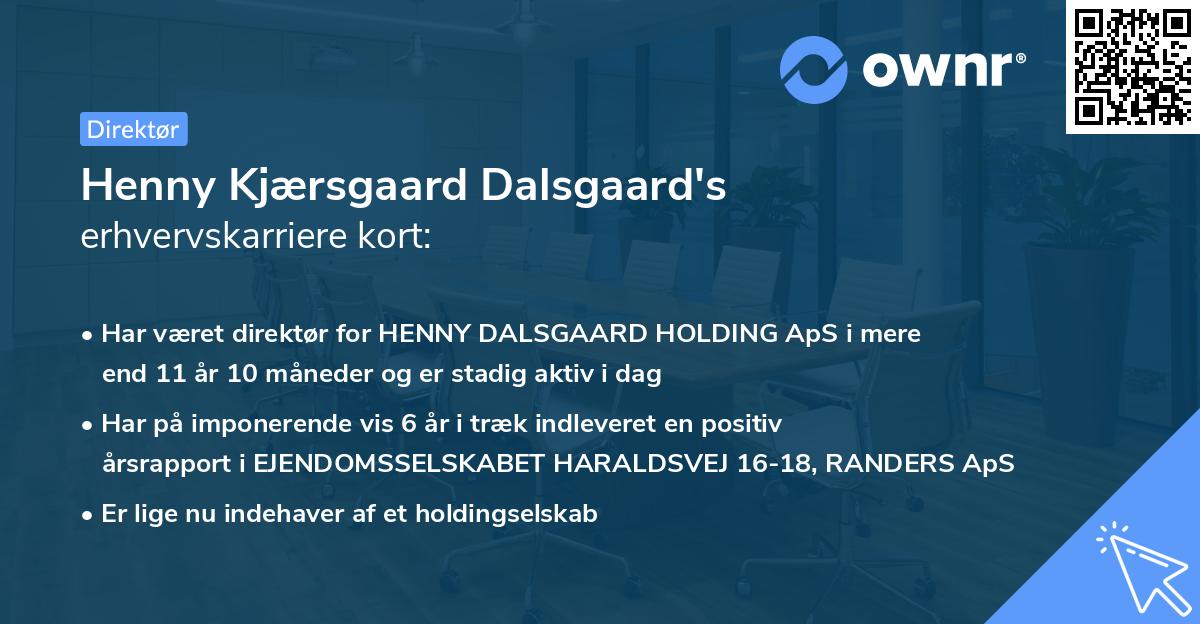 Henny Kjærsgaard Dalsgaard's erhvervskarriere kort