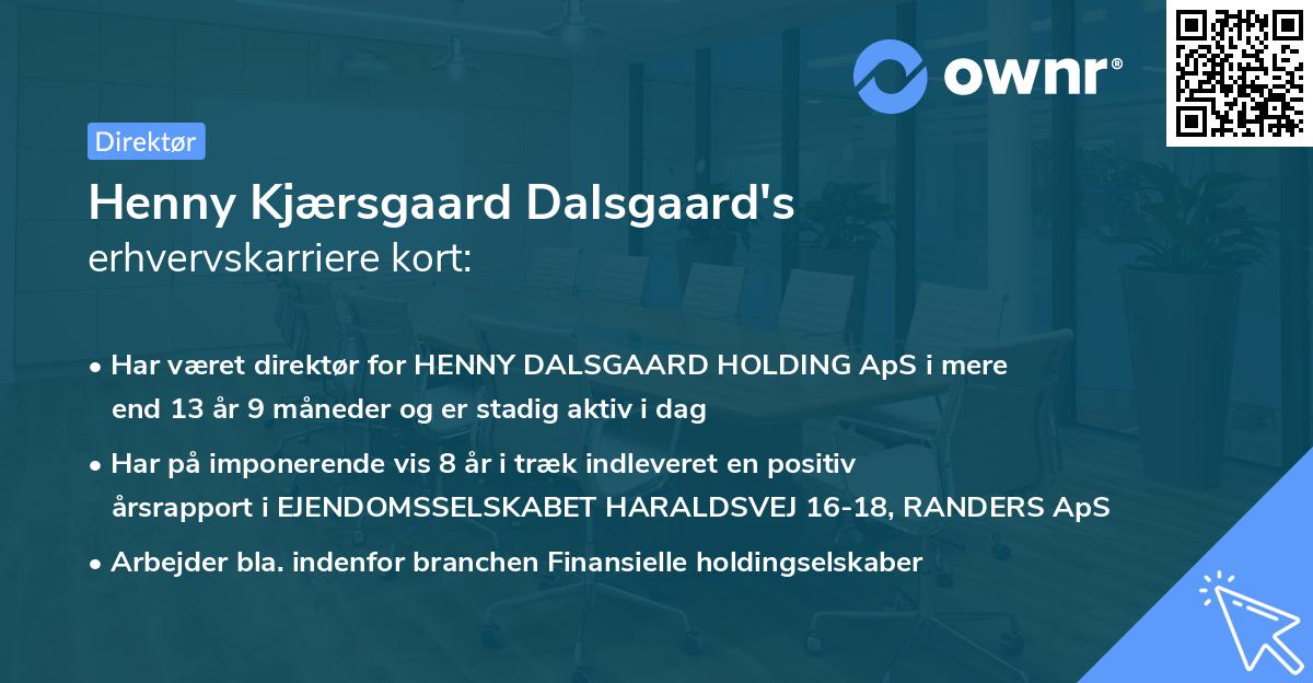 Henny Kjærsgaard Dalsgaard's erhvervskarriere kort