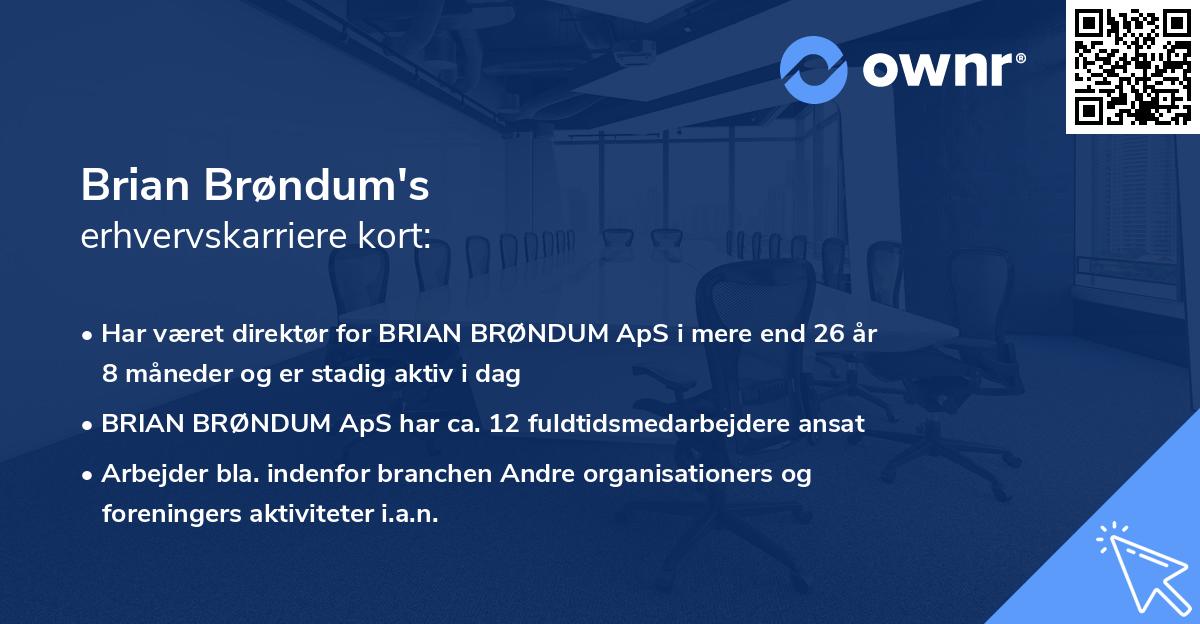 Brian Brøndum's erhvervskarriere kort