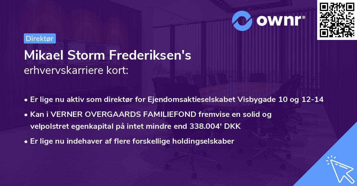 Mikael Storm Frederiksen's erhvervskarriere kort