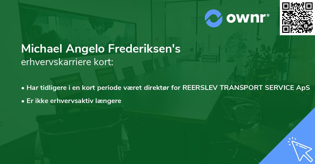 Michael Angelo Frederiksen's erhvervskarriere kort