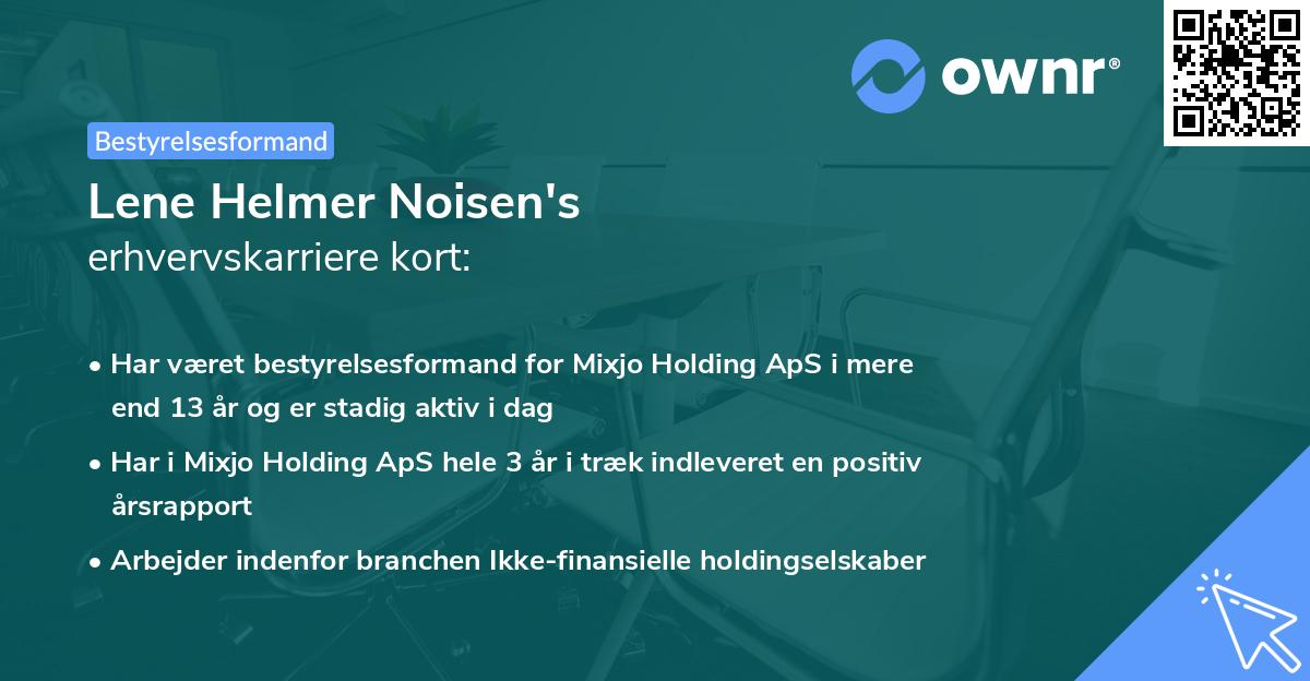 Lene Helmer Noisen's erhvervskarriere kort