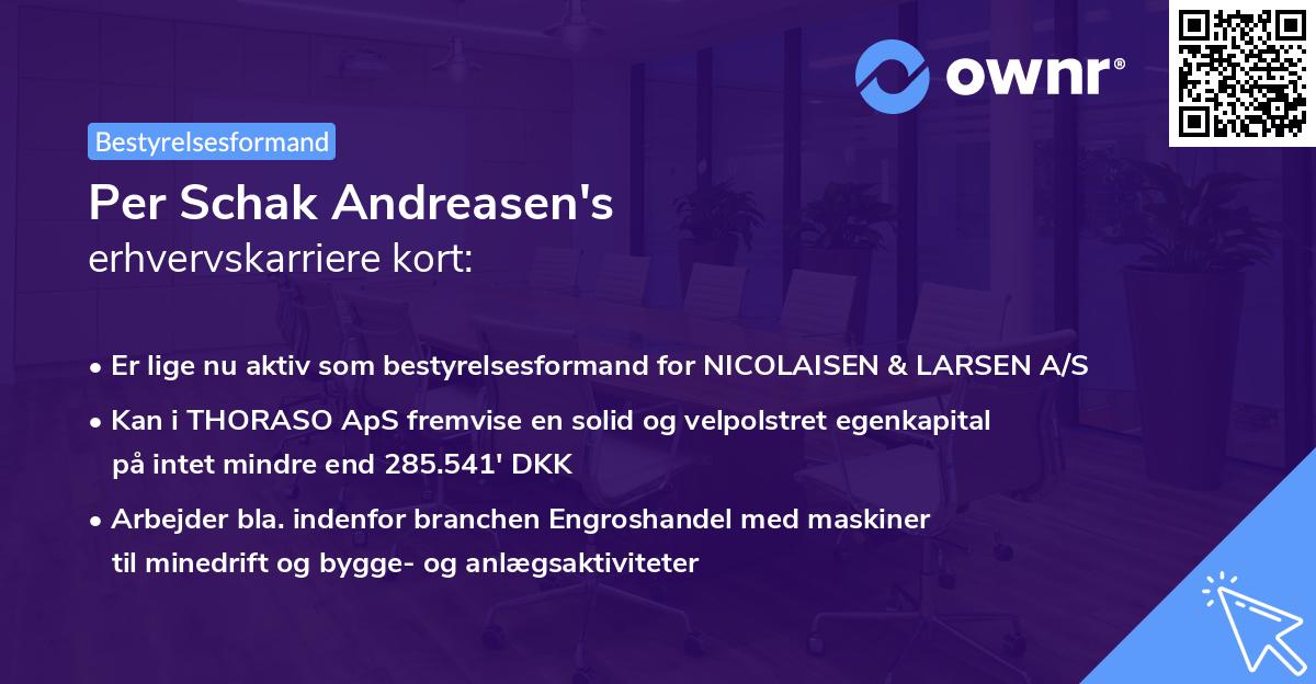 Per Schak Andreasen's erhvervskarriere kort
