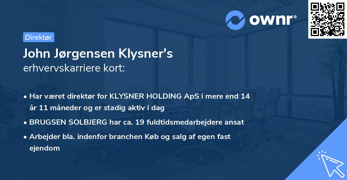 John Jørgensen Klysner's erhvervskarriere kort