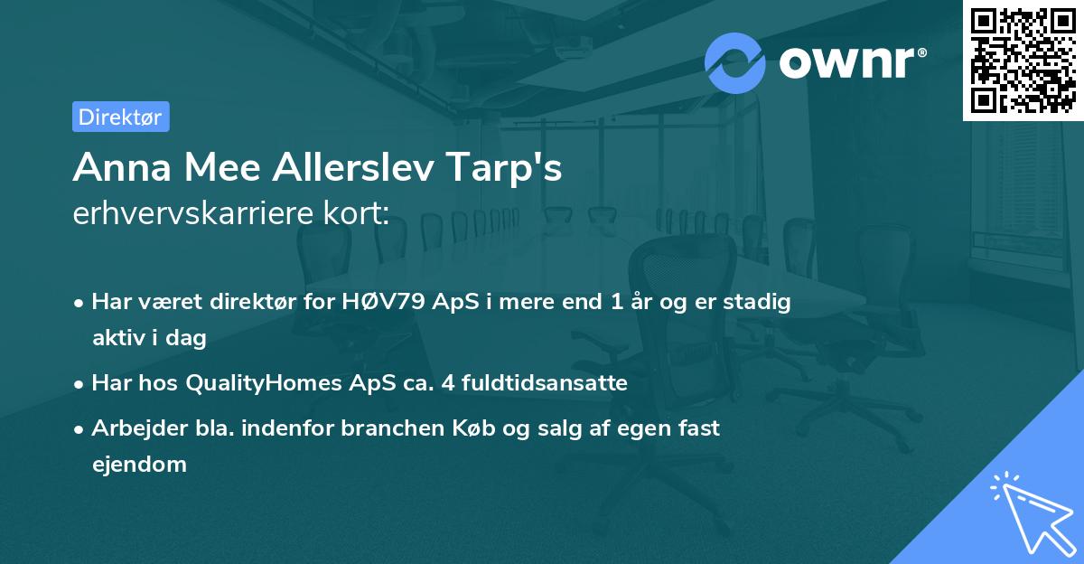 Anna Mee Allerslev Tarp's erhvervskarriere kort