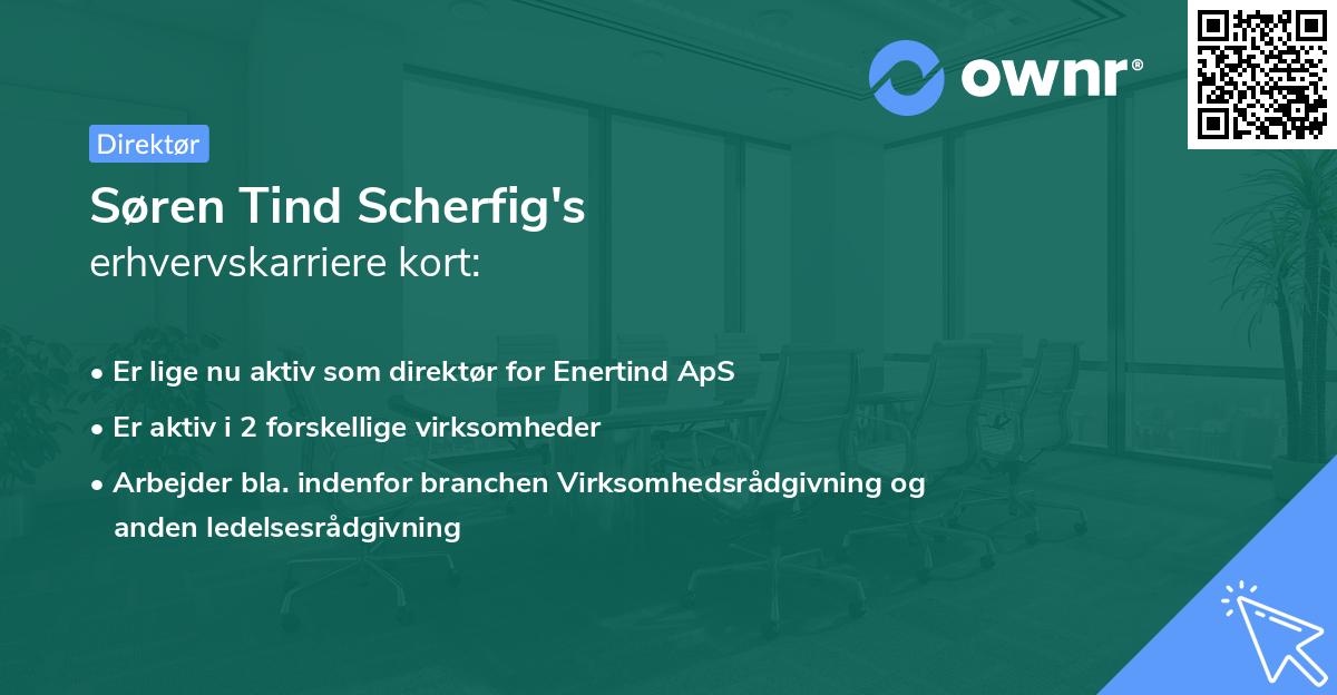 Søren Tind Scherfig's erhvervskarriere kort