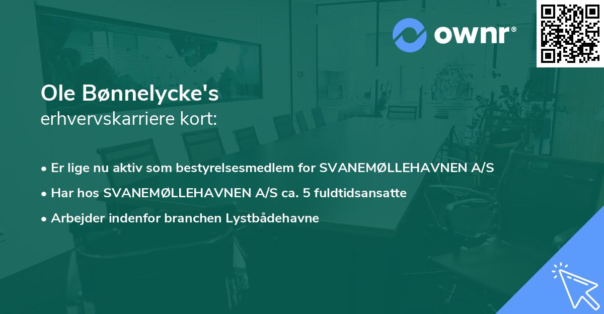 Ole Bønnelycke's erhvervskarriere kort