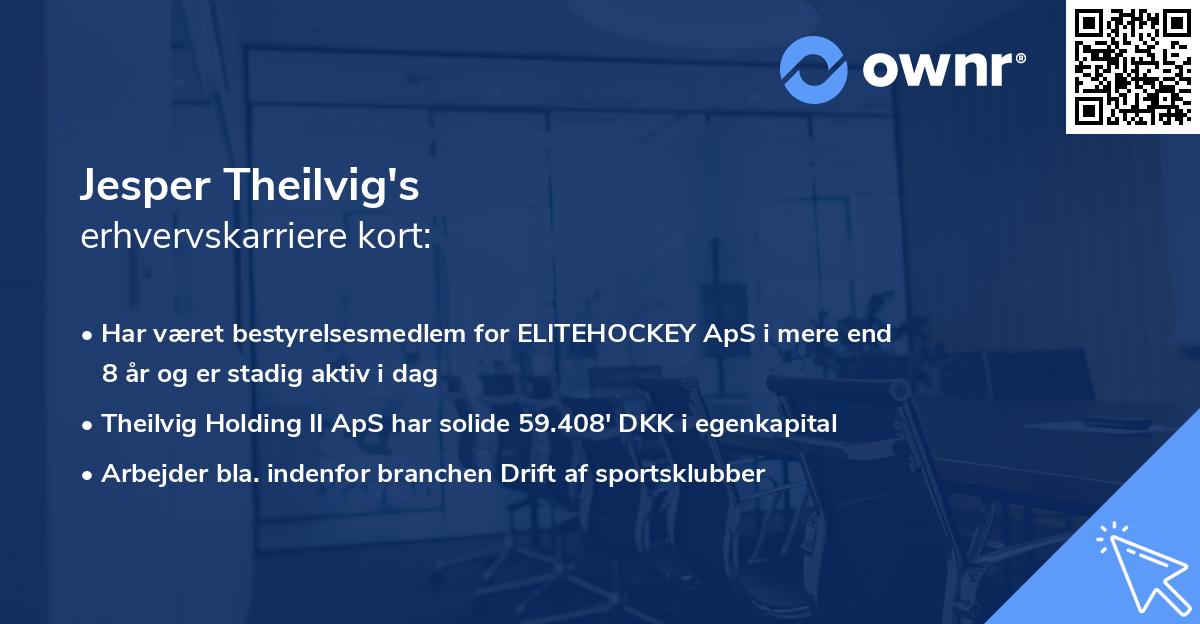 Jesper Theilvig's erhvervskarriere kort