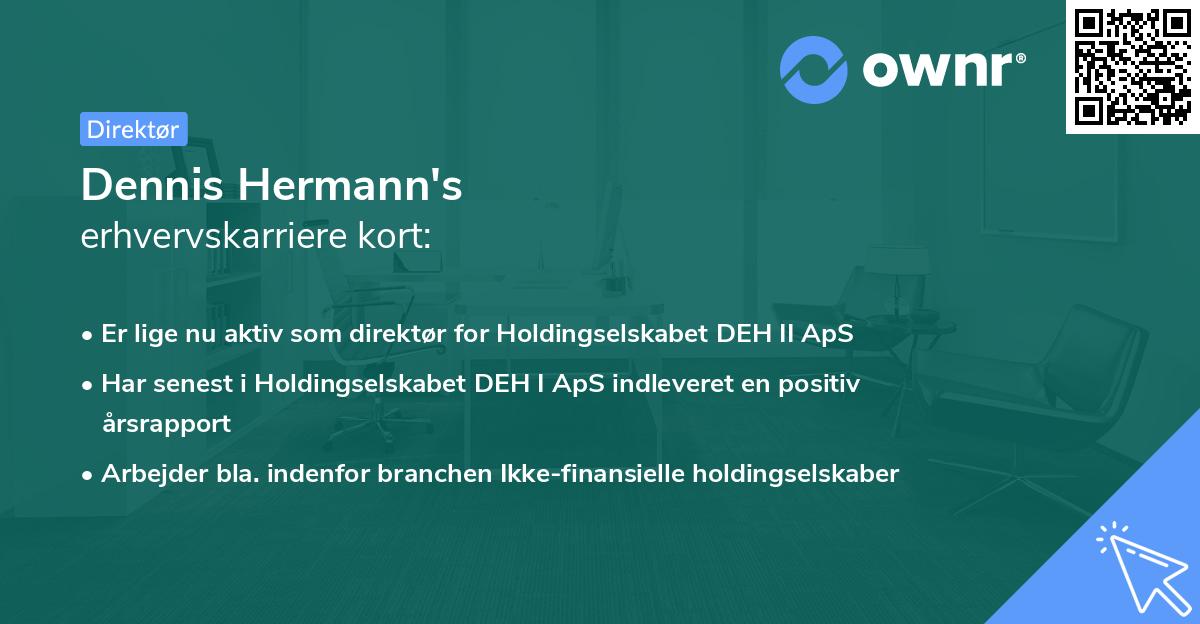 Dennis Hermann's erhvervskarriere kort