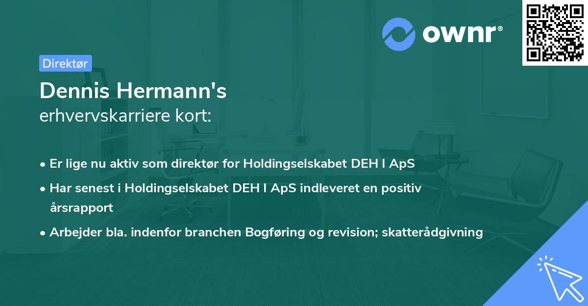 Dennis Hermann's erhvervskarriere kort