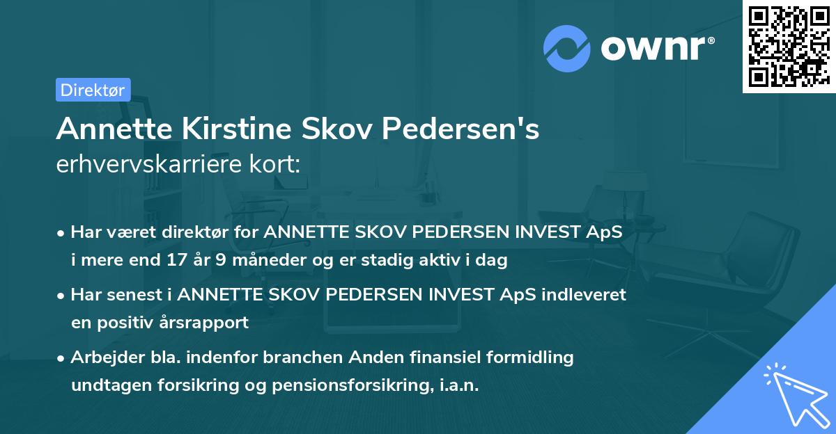 Annette Kirstine Skov Pedersen's erhvervskarriere kort